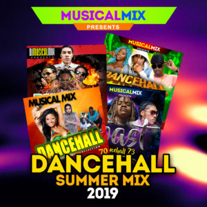 Dancehall Summer mix 2019 Ft